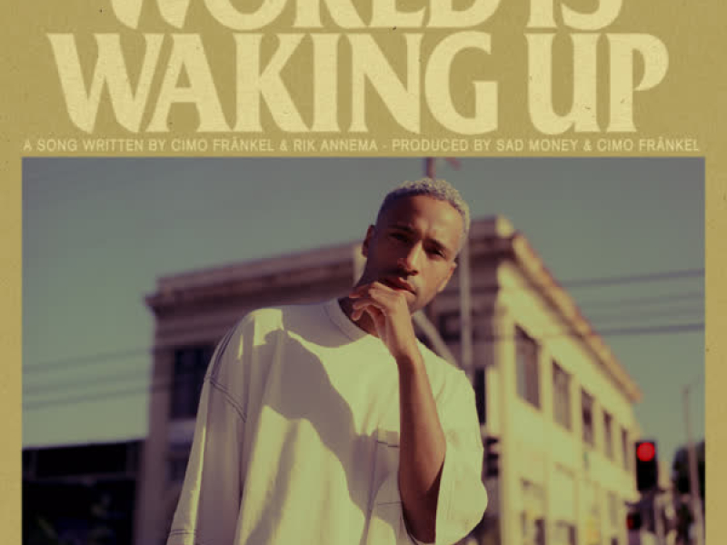 World Is Waking Up (Single)