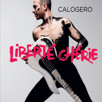 Liberté chérie (Deluxe)