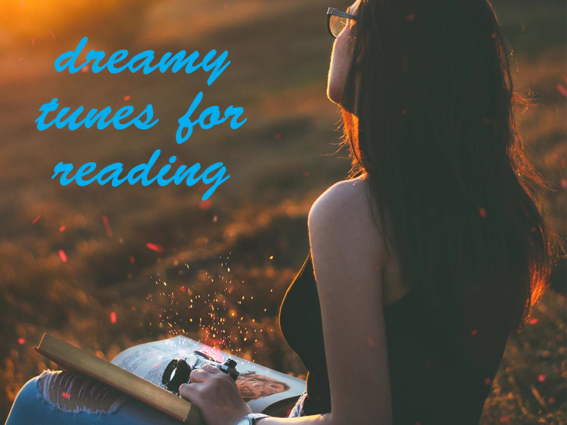 Dreamy Tunes For Reading (Single)