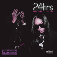 24 Hrs (Chopped Not Slopped Remix) (Single)