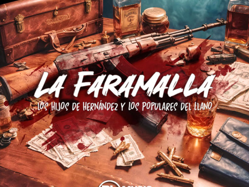 La Faramalla (En Vivo) (Single)