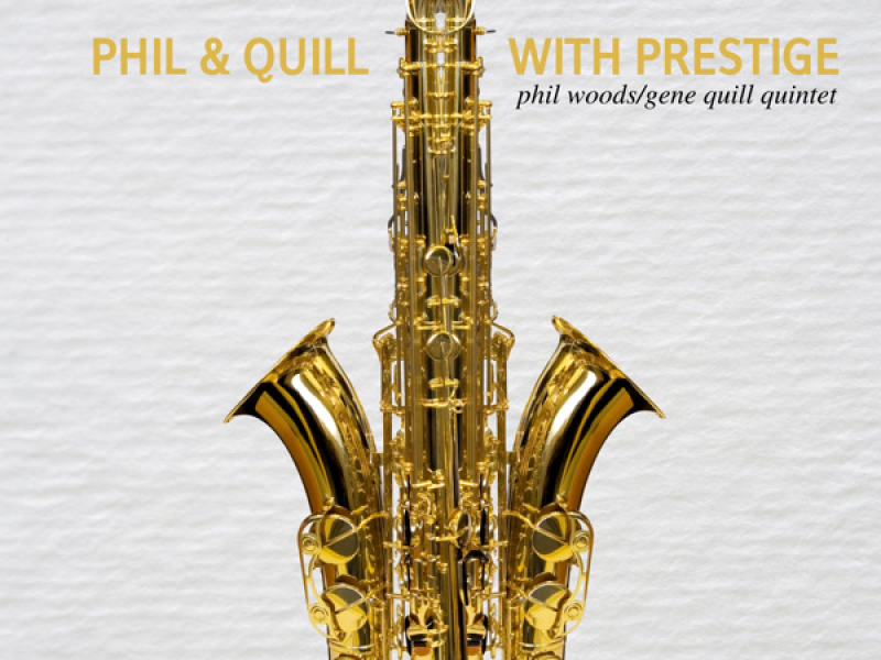 Phil and Quill with Prestige