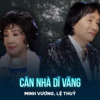 Căn Nhà Dĩ Vãng (Single)