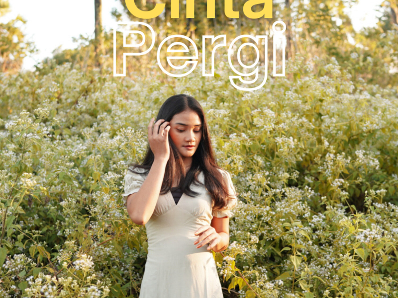 Cinta Pergi (Single)