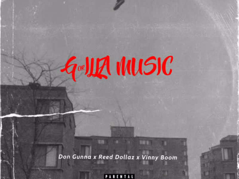 Gorilla Music (feat. Reed Dollaz & Vinny Boom) (Single)