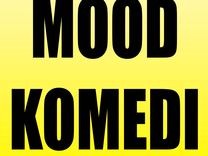 MOOD KOMEDI (Single)