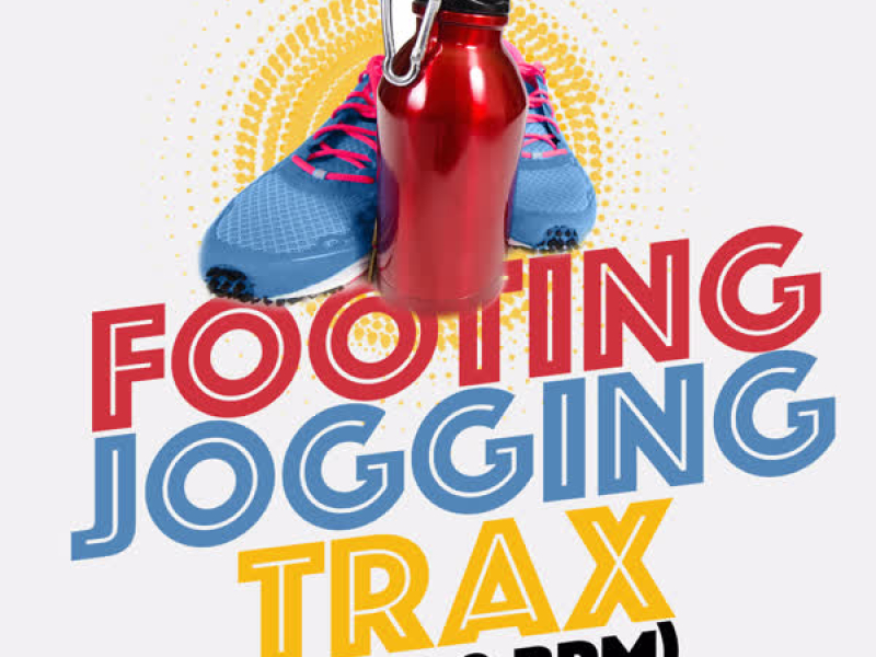 Footing Jogging Trax (110-130 BPM)