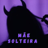 Mãe solteira (Single)