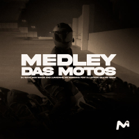 MEDLEY DAS MOTOS (Single)
