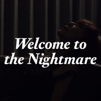 Welcome To The Nightmare