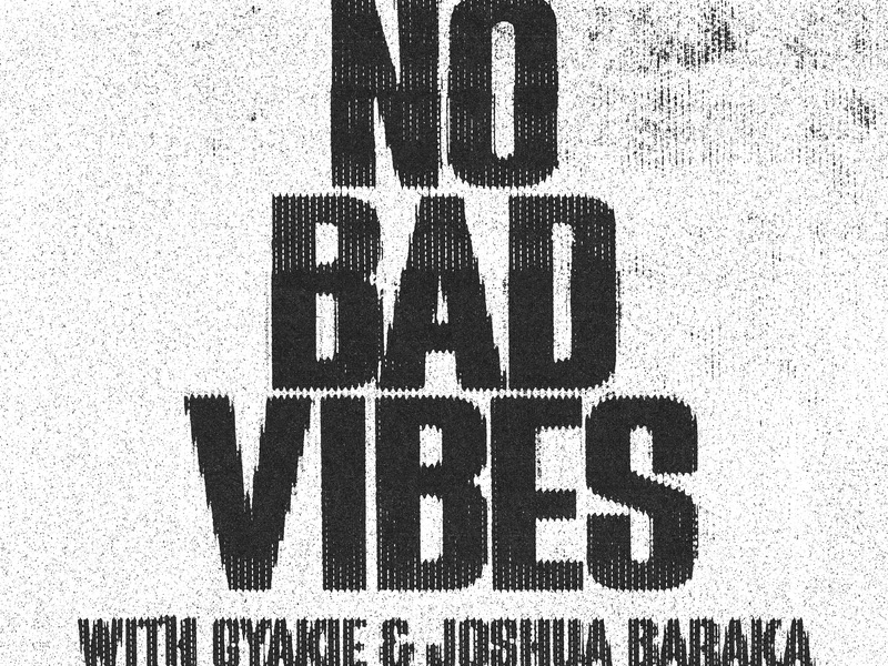 No Bad Vibes (Single)