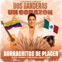 Borrachitos De Placer (Regional Mexicano) (Single)