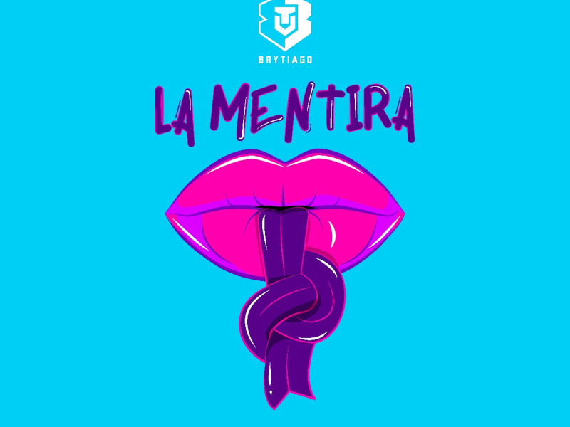 La Mentira (Single)