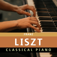 Franz Liszt - Classical Piano (Single)
