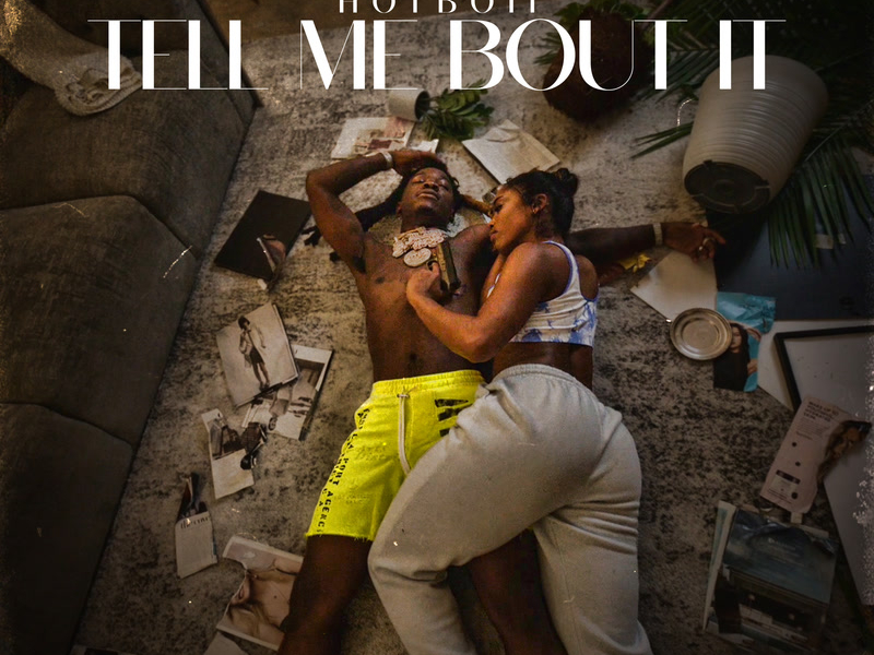 Tell Me Bout It (Single)