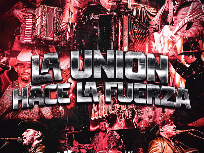 La Uníon Hace La Fuerza (Single)