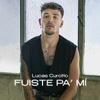 Fuiste pa’ mí (Single)