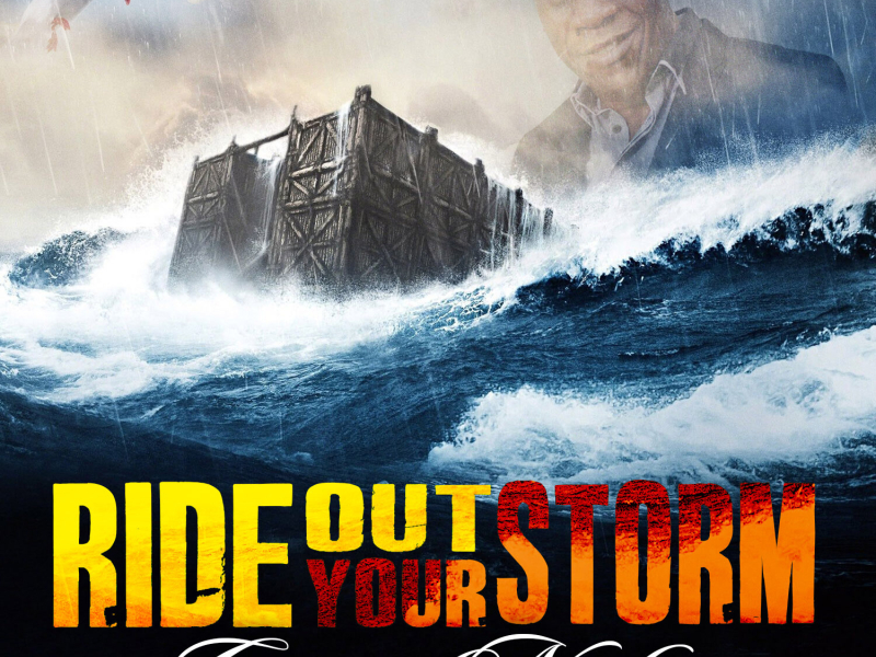 Ride out Your Storm