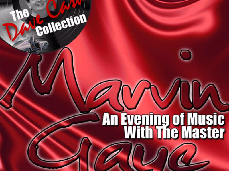 An Evening Of Music With The Master - [The Dave Cash Collection]