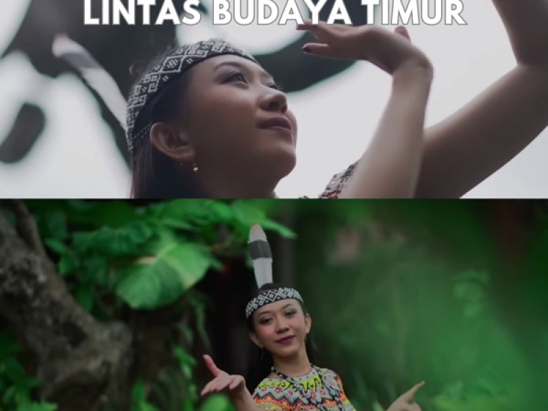 LINTAS BUDAYA TIMUR (Single)