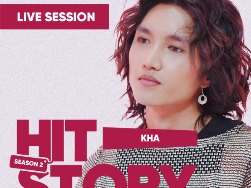 Kha (HITStory Live Session) (EP)