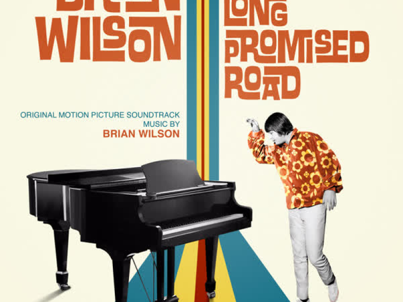 Brian Wilson: Long Promised Road (Original Motion Picture Soundtrack)