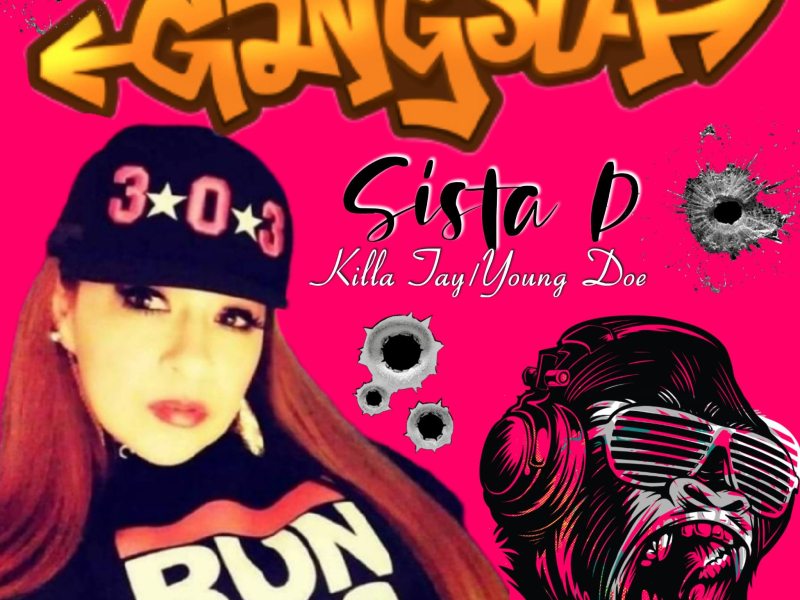 Gangsta (feat. Killa Tay & Young Doe) (Single)