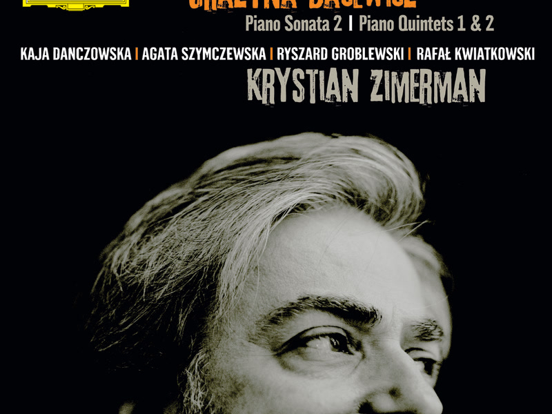 Bacewicz: Piano Sonata No.2; Piano Quintets Nos.1&2