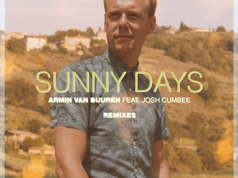 Sunny Days (Remixes) (Single)