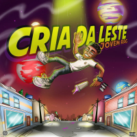 Cria da Leste (Single)