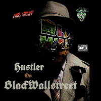 Hustler On Black Wall Street (Single)