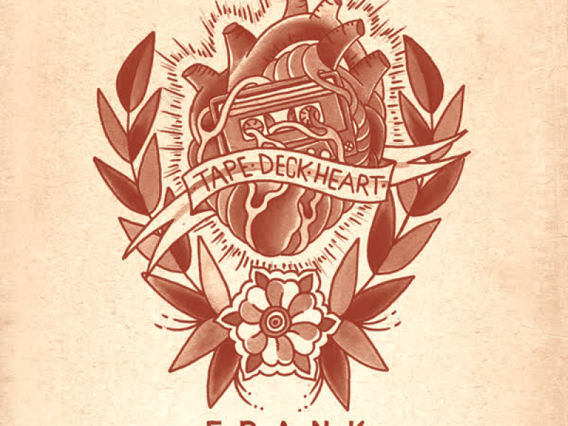 Tape Deck Heart (Deluxe Edition)