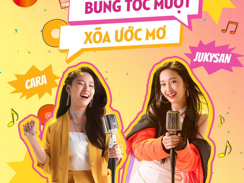 Bung Tóc Mượt, Xõa Uớc Mơ! (Single)