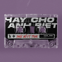 Hãy Cho Anh Biết (Single)