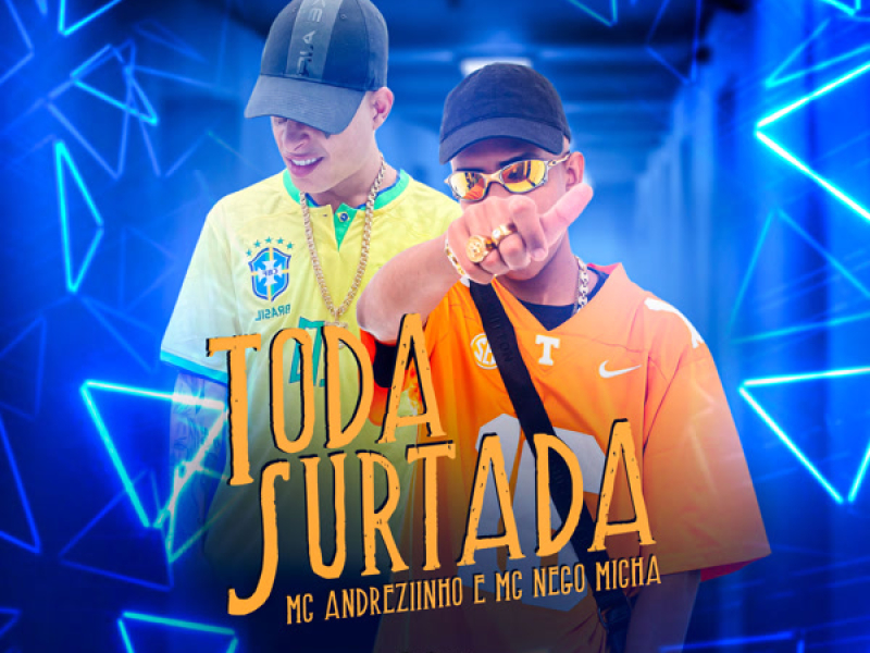 TODA SURTADA (Single)