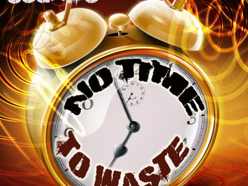 No Time to Waste (Single)