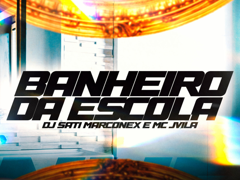 Banheiro da Escola (Single)