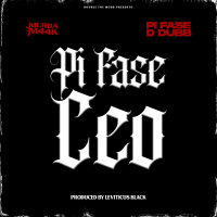 Pi FA$E CEO (EP)