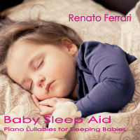 Baby Sleep Aid: Piano Lullabies for Sleeping Babies (Single)