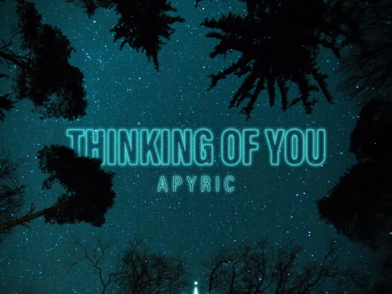 Thinking Of You (Single)