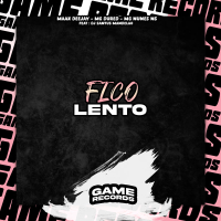 Fico Lento (Single)
