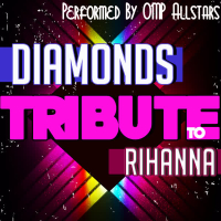 Diamonds: Tribute to Rihanna