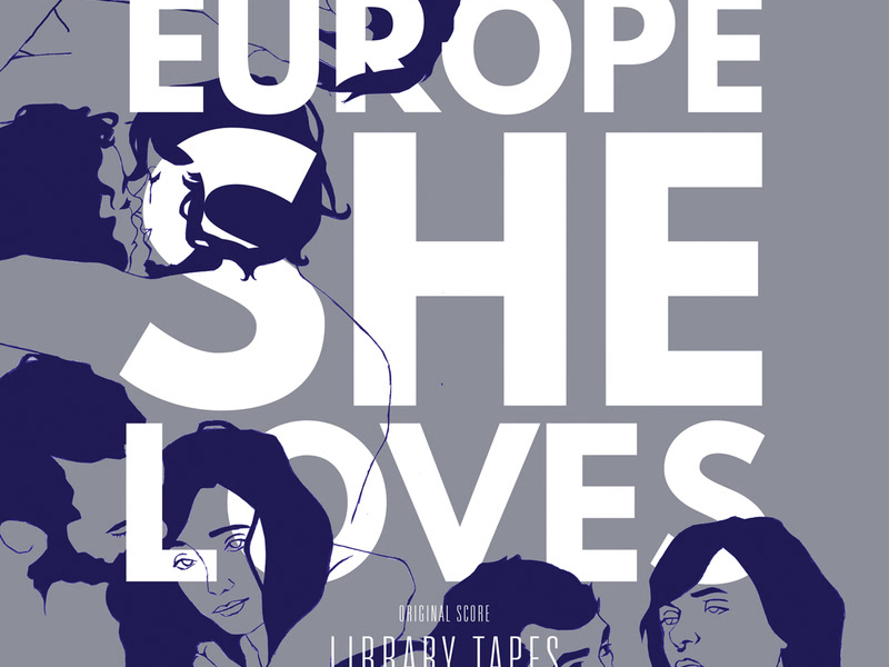 Europe, She Loves