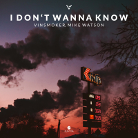 I Don't Wanna Know (Single)