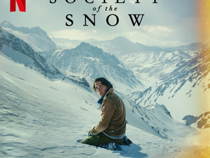 Society of the Snow (Soundtrack from the Netflix Film)