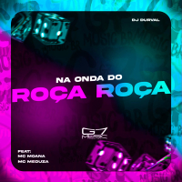 Na Onda do Roça Roça (Single)