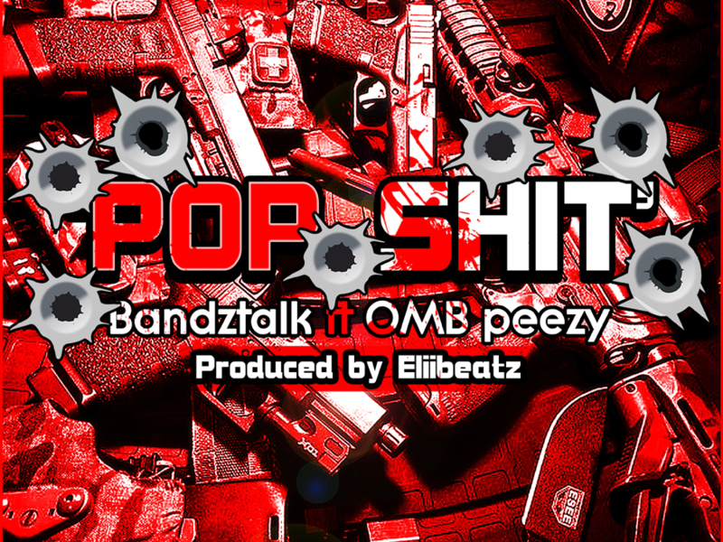 Pop Shit (feat. OMB Peezy)