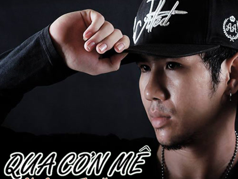 Qua Cơn Mê (Trap Mix) (Single)