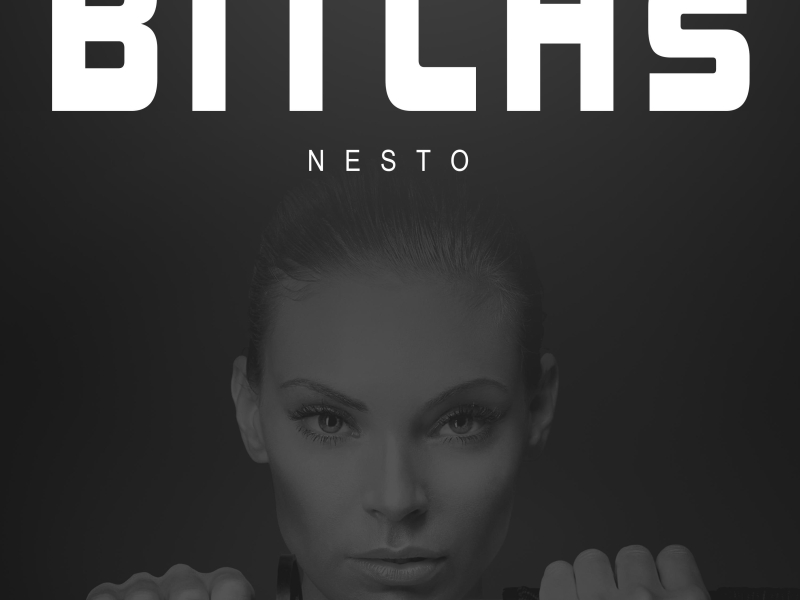 Bitchs (Single)