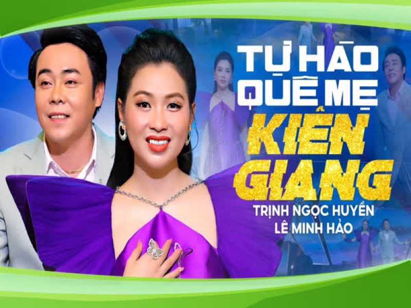 Tự Hào Quê Mẹ Kiên Giang (Single)